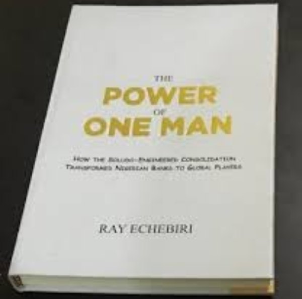 The Power of One Man by Dr Ray Echebiri